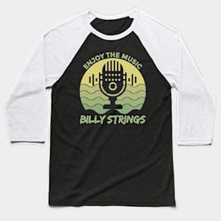 billy strings | mic vintage Baseball T-Shirt